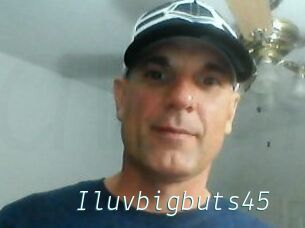 Iluvbigbuts45