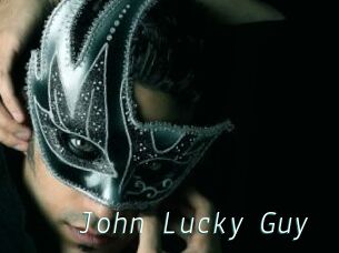 John_Lucky_Guy