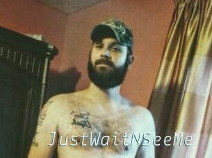 JustWaitNSeeMe