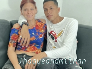 Jhaqueandmilhan