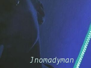Jnomadyman
