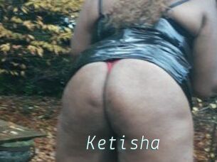 Ketisha