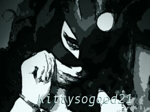 Kittysogood21