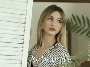 Kaleomiss