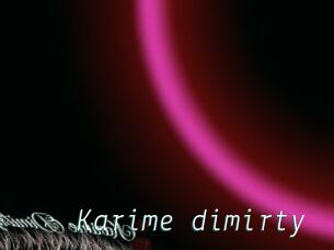 Karime_dimirty