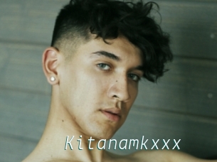 Kitanamkxxx