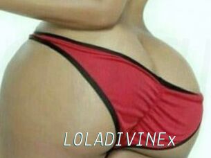 LOLADIVINEx