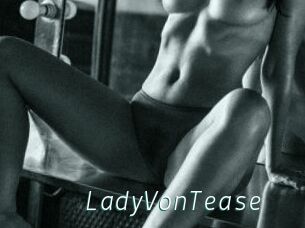 LadyVonTease