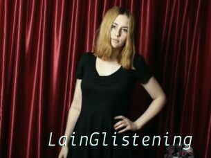 LainGlistening