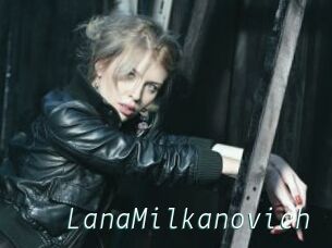 LanaMilkanovich