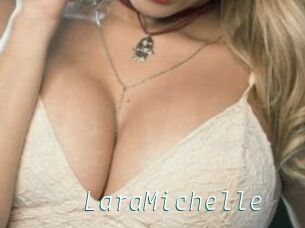 LaraMichelle