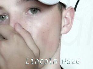 Lincoln_Haze
