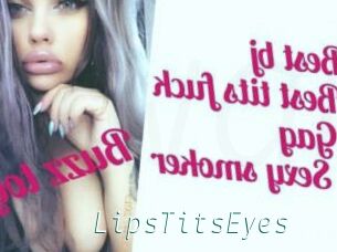 LipsTitsEyes