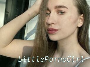 LittlePornoGirl