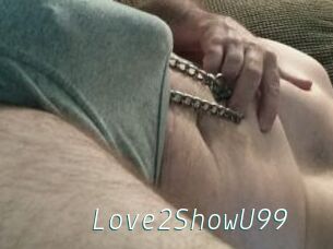 Love2ShowU99