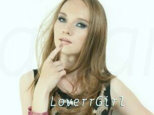 LoverrGirl