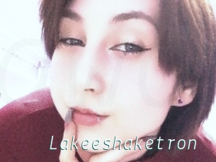 Lakeeshaketron