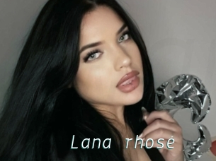 Lana_rhose