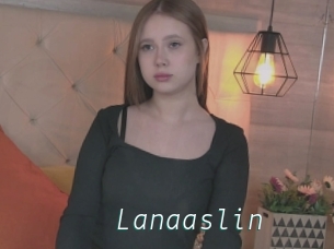 Lanaaslin