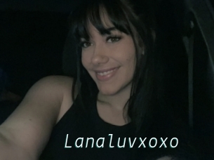 Lanaluvxoxo