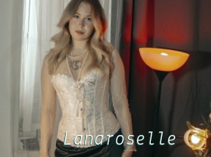 Lanaroselle