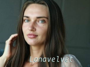 Lanavelvet
