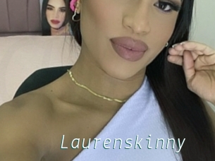 Laurenskinny