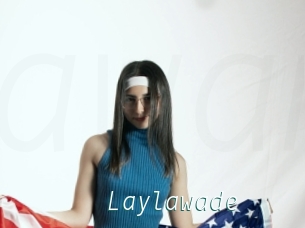 Laylawade