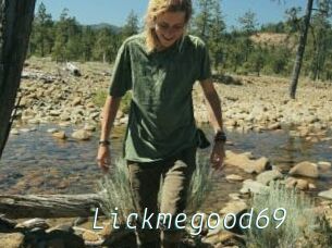 Lickmegood69