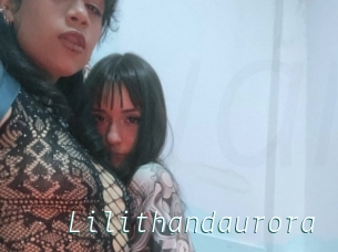 Lilithandaurora