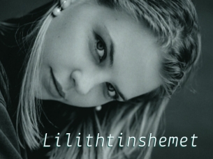 Lilithtinshemet