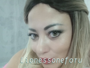 Lionessoneforu