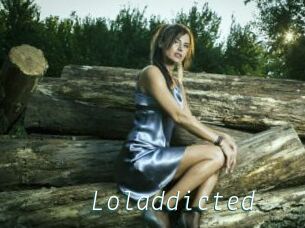 Loladdicted