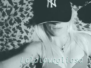 Lolalavogliosa