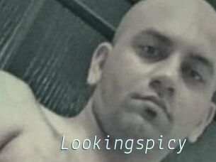 Lookingspicy