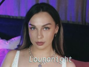 Lounanight