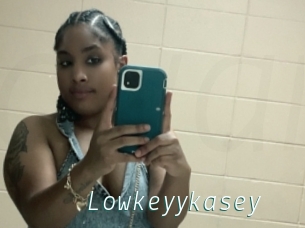 Lowkeyykasey
