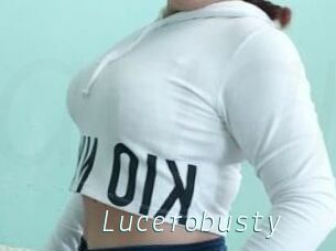 Lucerobusty