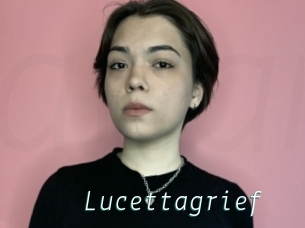 Lucettagrief