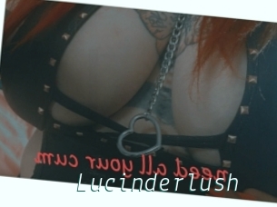 Lucinderlush