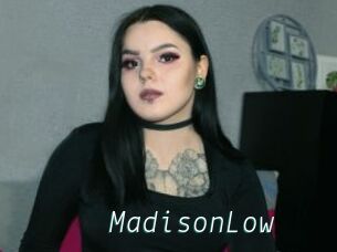 MadisonLow