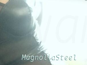 Magnolia_Steel