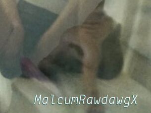 MalcumRawdawgX