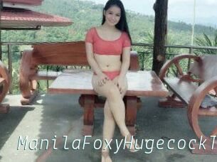 ManilaFoxyHugecockTs