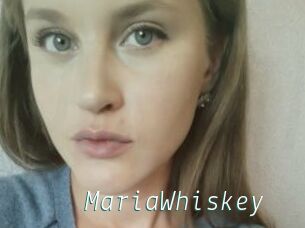 MariaWhiskey