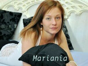 Mariania