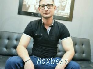 MaxWess