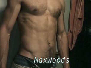 MaxWoods