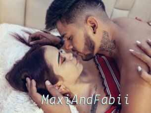 MaxiAndFabii