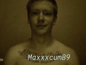 Maxxxcum89